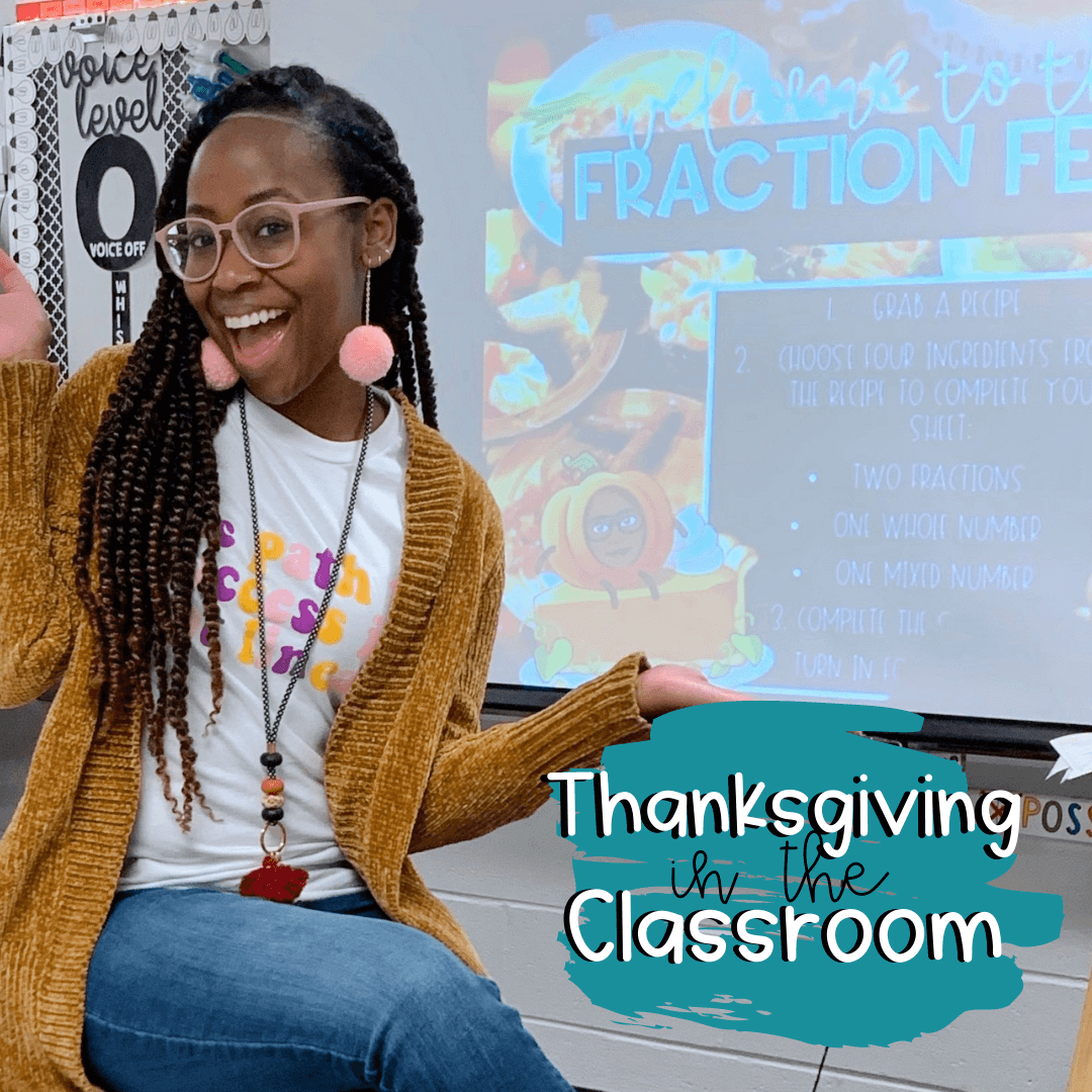 Thanksgiving in the Classroom